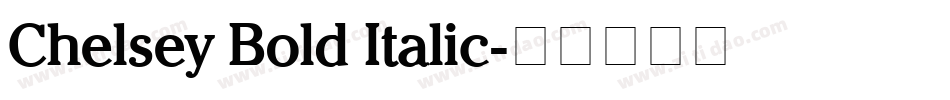 Chelsey Bold Italic字体转换